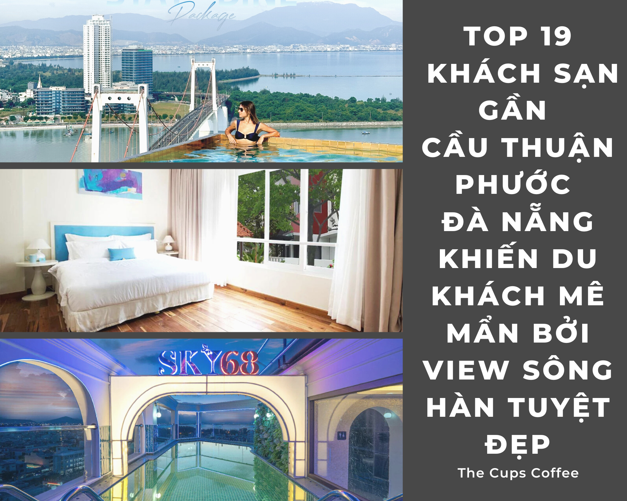 Top 19 kh&aacute;ch sạn gần cầu Thuận Phước Đ&agrave; Nẵng khiến du kh&aacute;ch m&ecirc; mẩn bởi view s&ocirc;ng H&agrave;n tuyệt đẹp